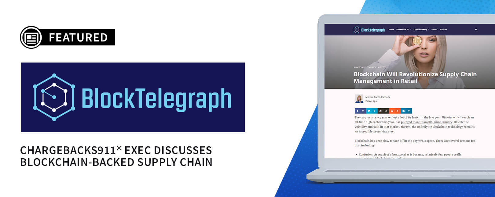 Chargebacks911® Exec Discusses Blockchain-Backed Supply Chain for BlockTelegraph