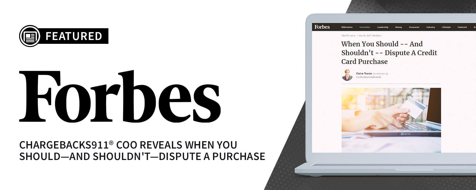 Consumer Chargebacks for Forbes