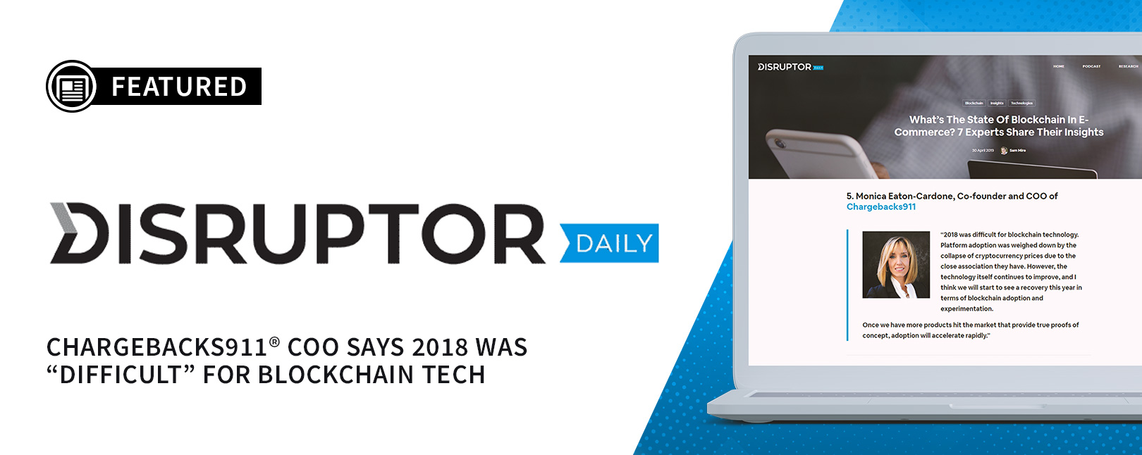 Press - Disruptor Daily - Chargebacks911® COO Says 2018 Was “Difficult” for Blockchain-blog