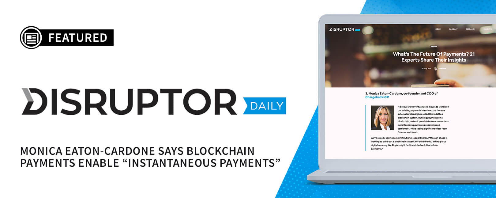 Chargebacks911® COO Talks Payments With Disruptor Daily