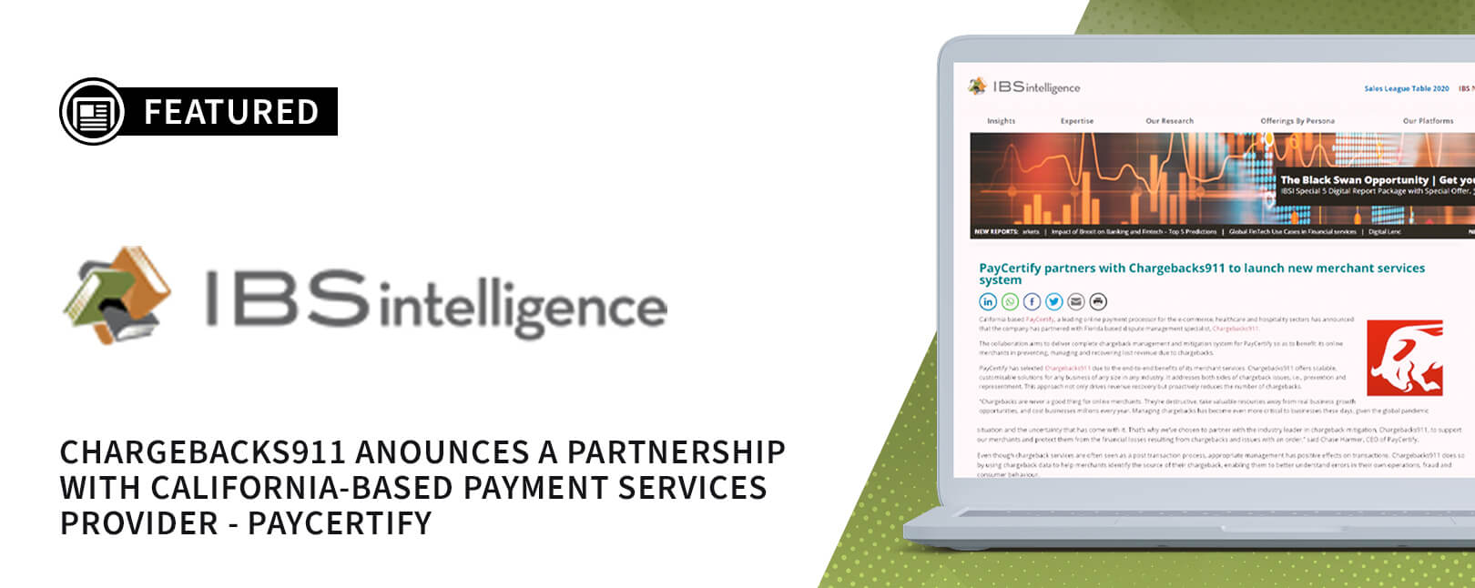 Chargebacks911® & PayCertify Partnership Featured on IBS Intelligence
