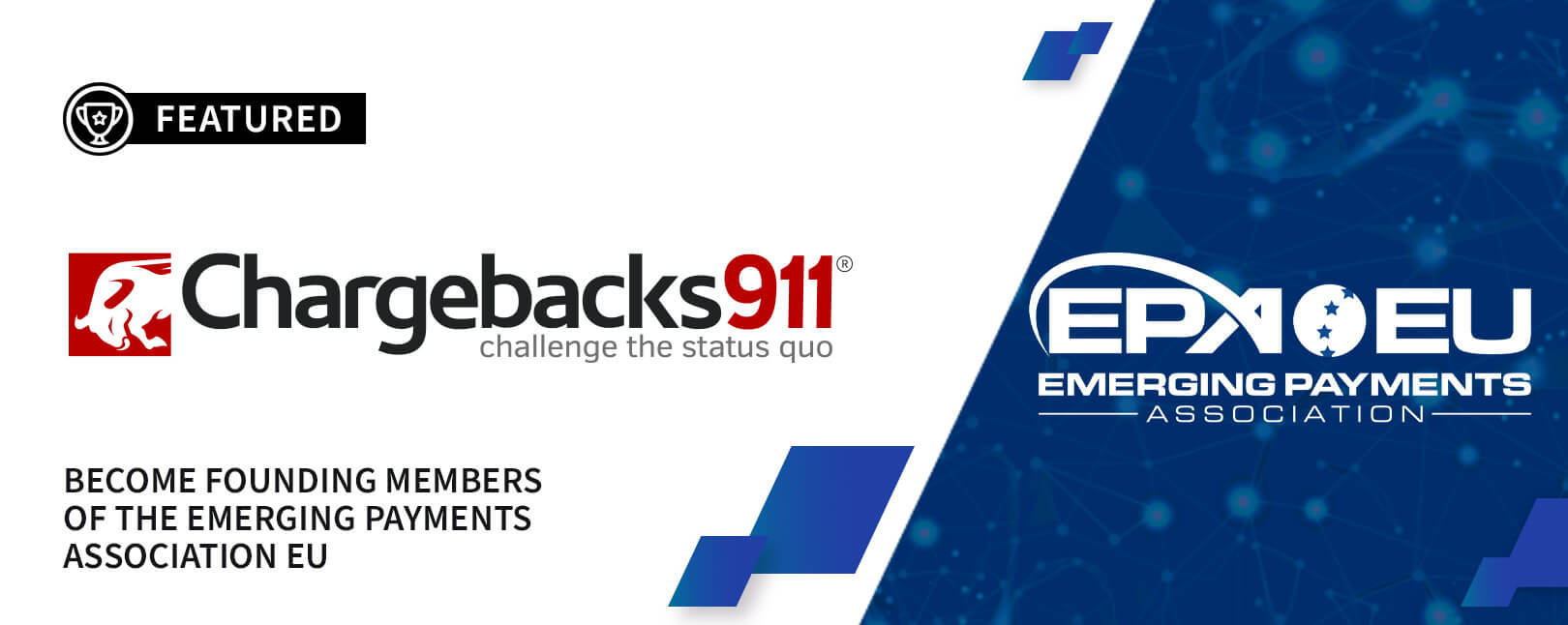 Chargebacks911® are Founding Members of the Emerging Payments Association EU