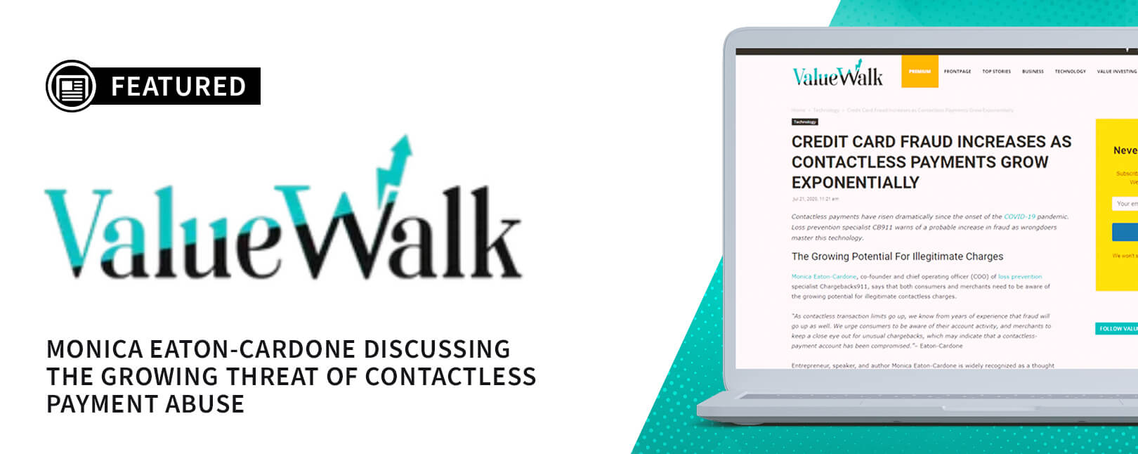 Chargebacks911® COO Comments on Contactless Payments for Valuewalk