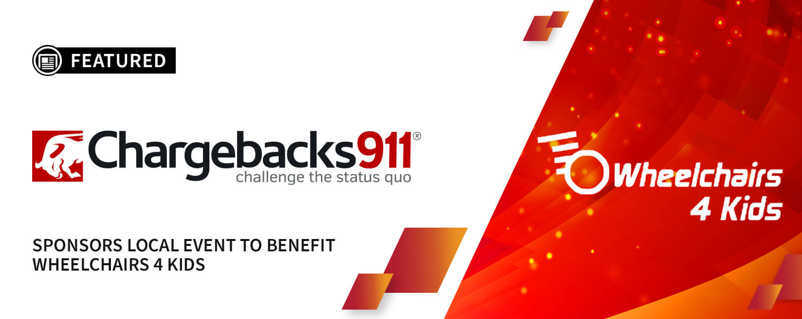 Chargebacks911® Sponsors Local Event to Benefit Wheelchairs 4 Kids