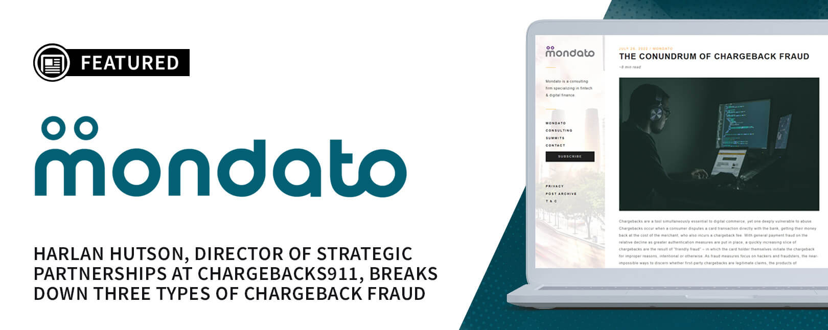 Chargebacks911® Field Report Featured on Mondato Insight Blog