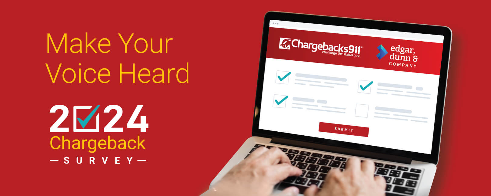 Take the 2024 ‘Merchant Chargeback Survey’ Today!