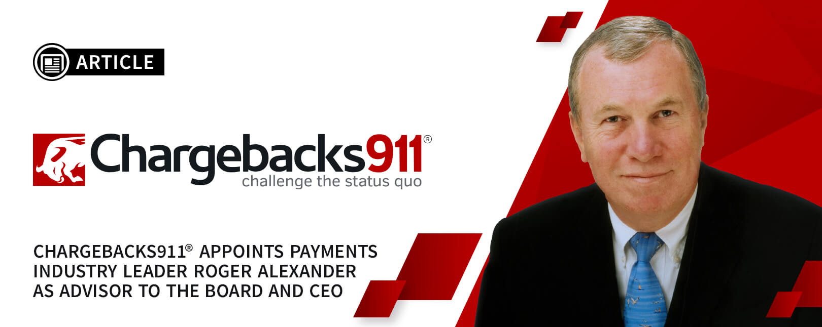 Chargebacks911® Appoints Roger Alexander as Advisor to the Board