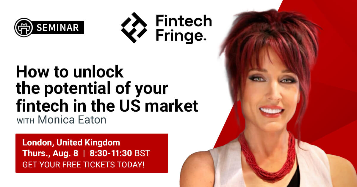 Catch Monica Eaton at Upcoming Fintech Fringe Panel